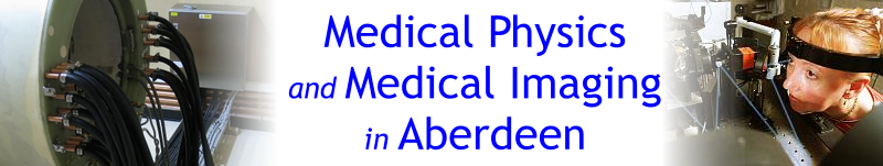 Medical Physics and Medical Imaging in Aberdeen